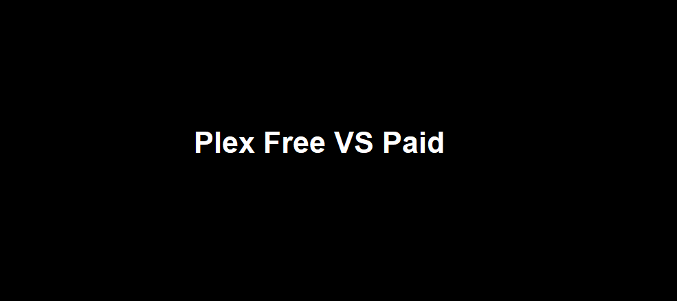 plex media server, plex tv, plex server, plex plugins, plex tv link, plex media server download, plex tv/link, plex naming convention, plex free vs paid