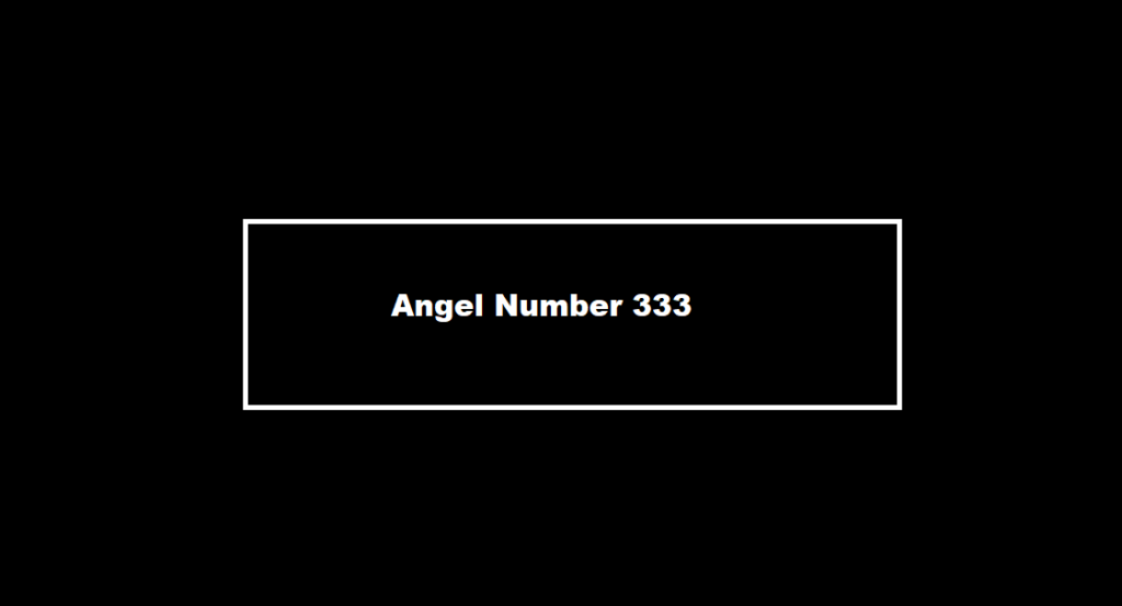 333 Angel Number 