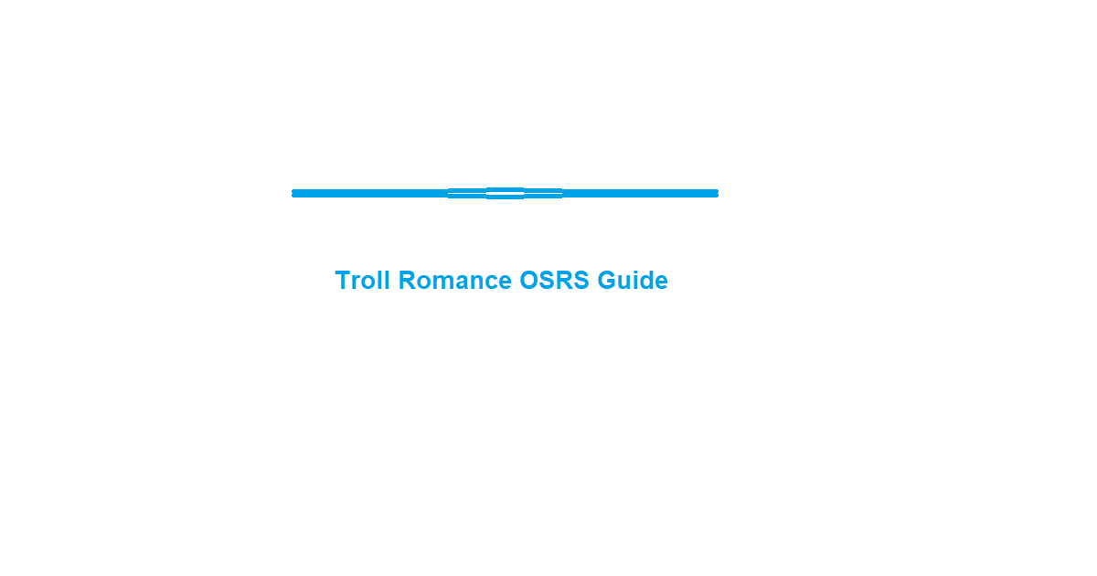 osrs troll romance