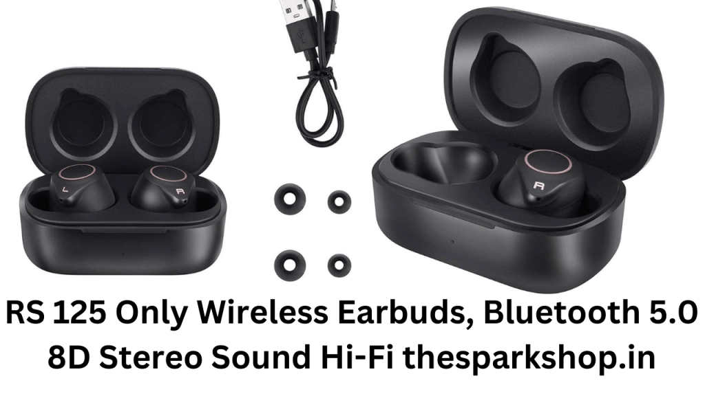 Rs 125 Only Wireless Earbuds, Bluetooth 5.0 8D Stereo Sound Hi-fi Thesparkshop.in
