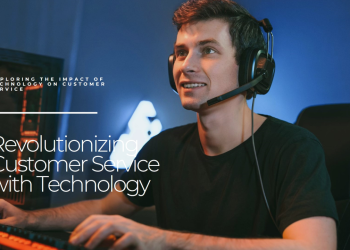 The Role of Technology in Modern Customer Support: Trends to Watch